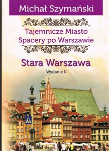 Obrazek Spacery po Warszawie. Stara Warszawa w.2