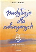 Polnische buch : Medytacja ... - Dorota Mrówka