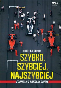Bild von Szybko, szybciej, najszybciej Formuła 1 Sokolim Okiem