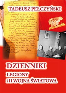 Bild von Dzienniki Legiony i II wojna światowa