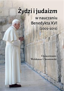 Bild von Żydzi i judaizm w nauczaniu Benedykta XVI