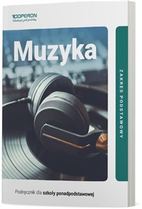 Obrazek Muzyka Podręcznik Zakres podstawowy Szkoła ponadpodstawowa