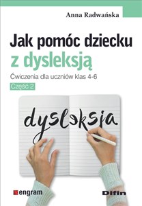 Bild von Jak pomóc dziecku z dysleksją Ćwiczenia dla uczniów klas 4-6. Część 2