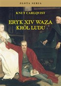Polska książka : Eryk XIV W... - Knut Carlqvist