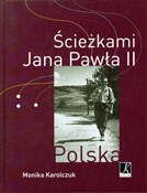 Polnische buch : Ścieżkami ... - Monika Karolczuk