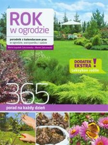 Bild von Rok w ogrodzie Poradnik z kalendarzem prac w ogrodzie, warzywniku i sadzie