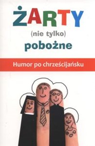 Bild von Żarty (nie tylko) pobożne Humor po chrześcijańsku