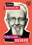 Polska książka : Połączenie... - Adam Boniecki