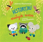Historyjki... - Joanna Wachowiak -  polnische Bücher