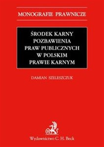Bild von Środek karny pozbawienia praw publicznych w polskim prawie karnym