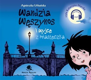 Obrazek [Audiobook] Wandzia Węszynos i wyjce z miasteczka