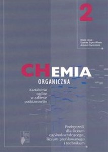 Obrazek Chemia organiczna 2 podręcznik z płytą CD zakres podstawowy Liceum ogólnokształcące, liceum profilowane, technikum