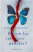 O czym Iza... - Iwona Żytkowiak -  polnische Bücher