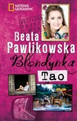 Blondynka ... - Beata Pawlikowska -  fremdsprachige bücher polnisch 