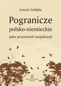 Bild von Pogranicze polsko-niemieckie jako przestrzeń socjalizacji