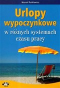 Urlopy wyp... - Marek Rotkiewicz - Ksiegarnia w niemczech