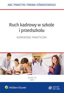 Bild von Ruch kadrowy w szkole i przedszkolu Zeszyt 23 Część 1-2 Komentarz praktyczny