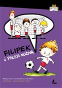 Książka : Filipek i ... - Małgorzata Strękowska-Zaremba