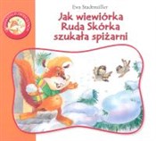 Jak wiewió... - Ewa Stadtmuller -  fremdsprachige bücher polnisch 