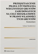 Przekształ... - Łukasz Sanakiewicz - buch auf polnisch 