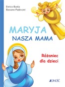 Polska książka : Maryja nas... - Enrico Bastia, Bassano Padovani