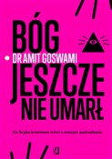 Bóg jeszcz... - Amit Goswami - buch auf polnisch 