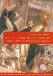 Bild von Beatus Ceslaus Natione Polonus Dzieje kultu błogosławionego Czesława