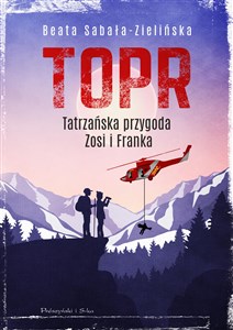 Obrazek TOPR Tatrzańska przygoda Zosi i Franka