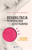 Rehabilita... - Jacek Szwedo -  fremdsprachige bücher polnisch 