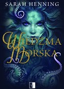 Polska książka : Wiedźma mo... - Sarah Henning