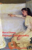 Książka : Fragmenty ... - Marcel Proust