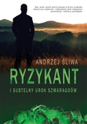 Ryzykant i... - Andrzej Śliwa -  Książka z wysyłką do Niemiec 