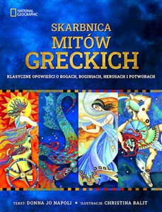 Bild von Skarbnica mitów greckich Klasyczne opowieści o bogach, boginiach, herosach i potworach