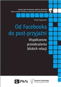 Polska książka : Od Faceboo... - Piotr Szarota