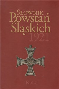 Bild von Słownik Powstań Śląskich 1921 Tom 3