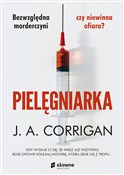 Polska książka : Pielęgniar... - J.A. Corrigan