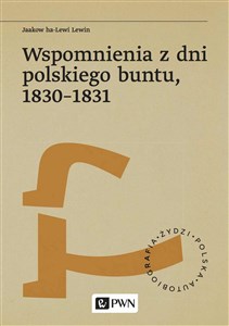 Bild von Wspomnienia z dni polskiego buntu, 1830-1831