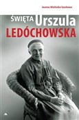 Święta Urs... - Joanna Wieliczka-Szarkowa - Ksiegarnia w niemczech
