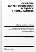 Książka : Ochrona da... - Agnieszka Grzelak, Katarzyna Łakomiec, Katarzyna Sandecka, Anna Wolska-Bagińska, Mirosław Wróblewski