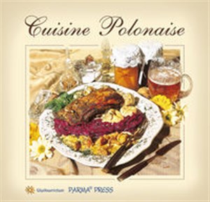 Bild von Cuisine Polonaise Kuchnia polska (wersja francuska)