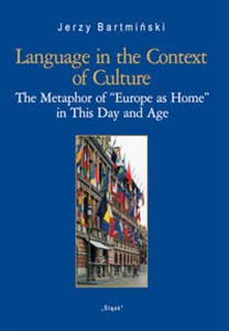 Obrazek Language in the Context of Culture (Nr 27) The Metaphor of
