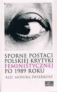 Bild von Sporne postaci polskiej krytyki feministycznej po 1989 roku