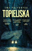 Polska książka : Topieliska... - Ewa Przydryga