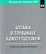 Polnische buch : Ustawa o T... - Małgorzata Masternak-Kubiak