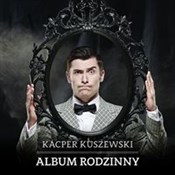 Polska książka : Album rodz... - Kuszewski Kacper