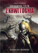 Polska książka : Z krwi i o... - Henryk Tur