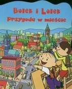 Bolek i Lo... - Izabela Brańska-Oleksy -  fremdsprachige bücher polnisch 