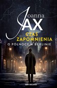 Czas zapom... - Joanna Jax -  polnische Bücher