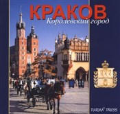 Kraków Kró... - Christian Michalska Elżb Parma -  Książka z wysyłką do Niemiec 