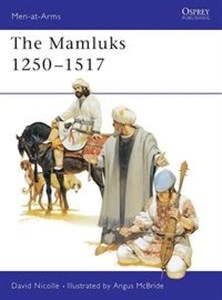 Obrazek The Mamluks 1250-1517